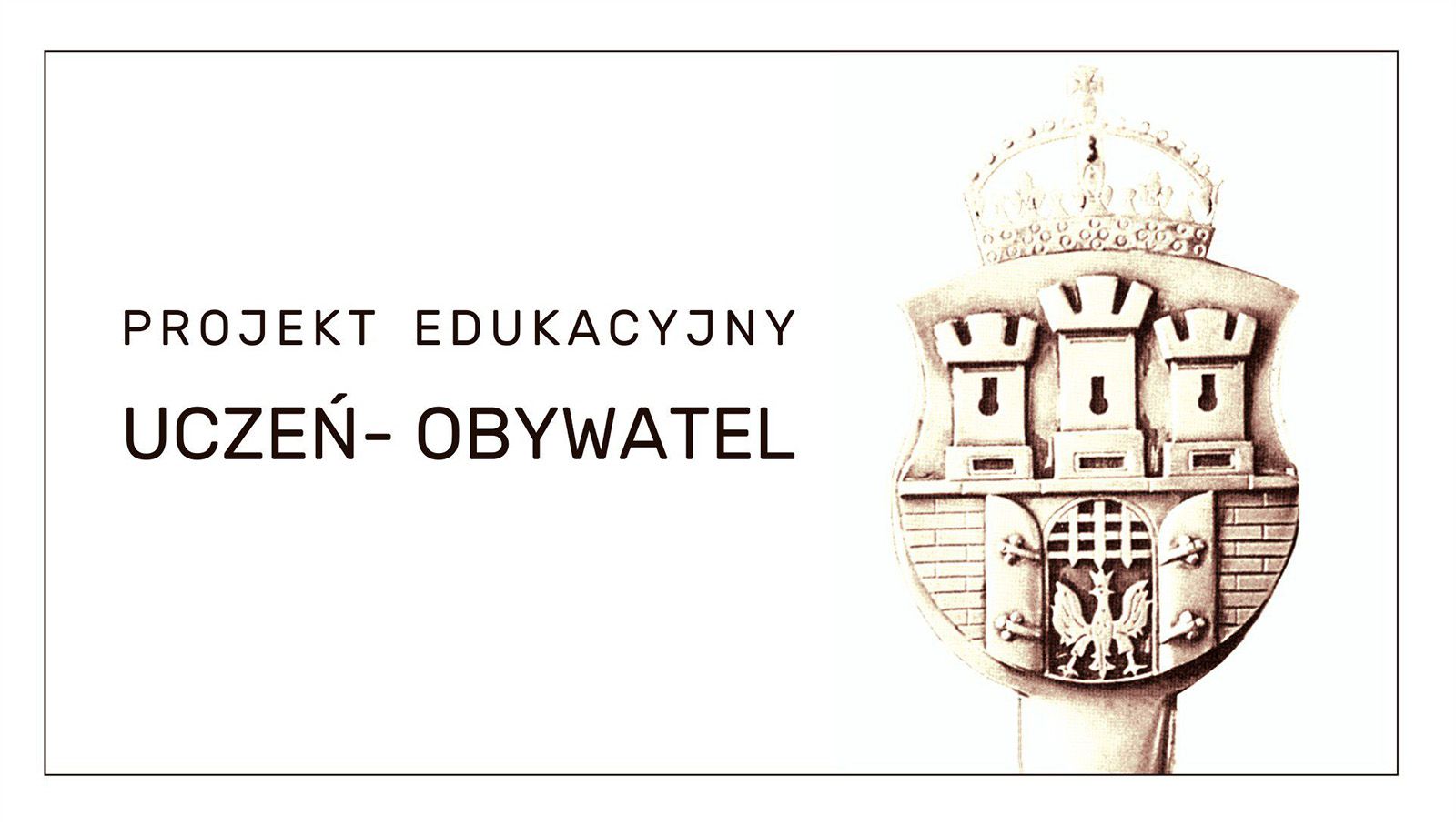 Projekt Uczeń - Obywatel